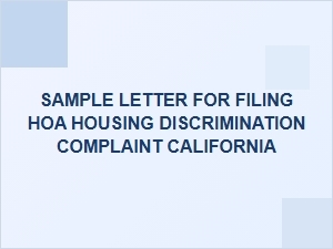 How to File an Hoa Housing Discrimination Complaint in California