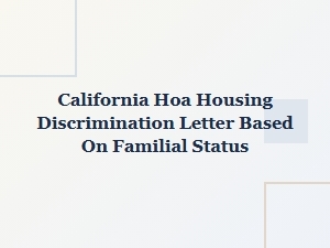 California Hoa Housing Discrimination Based on Familial Status
